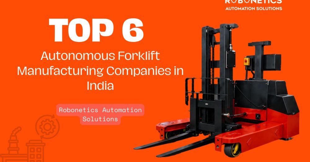 Autonomous Forklifts Manufacturer in India